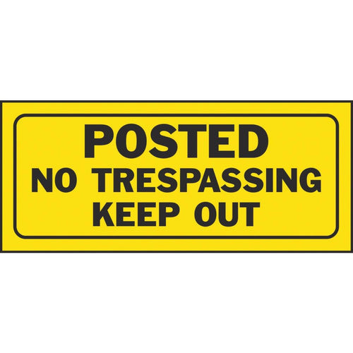 Hy-Ko Plastic Sign, Posted No Trespassing Keep Out